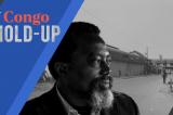 Congo Hold-up : le collectif d’avocat de Kabila s’exprime !