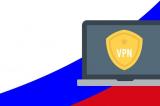 La liste des VPN bloqués en Russie est de plus en plus longue