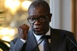 Agression rwandaise : « La RDC subit une menace existentielle sans précédent » (Denis Mukwege)