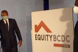 Equity Group injecte 100 millions $ pour renforcer le capital de sa filiale Equity BCDC 