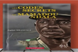 Vient de paraître : la pièce de théâtre « Les codes secrets de Mamadou Ndala »