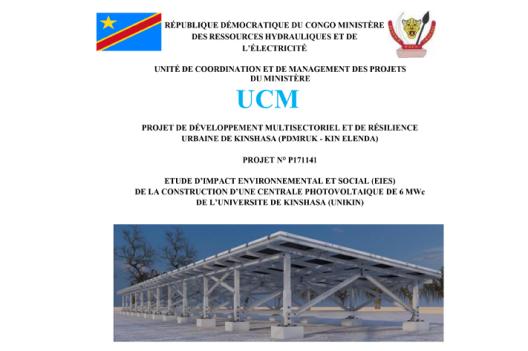 Etude d’Impact Environnemental et Social (EIES) de la construction d’une centrale photovoltaïque de 6 MWc de l’Université de Kinshasa (UNIKIN)